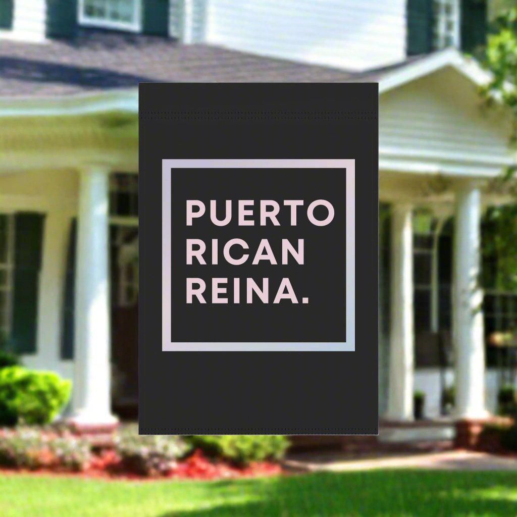 Puerto Rico Garden Banner | Front yard Flag | PUERTO RICAN REINA | Exclusive Puerto Rico Gifts | Puerto Rico Pride |