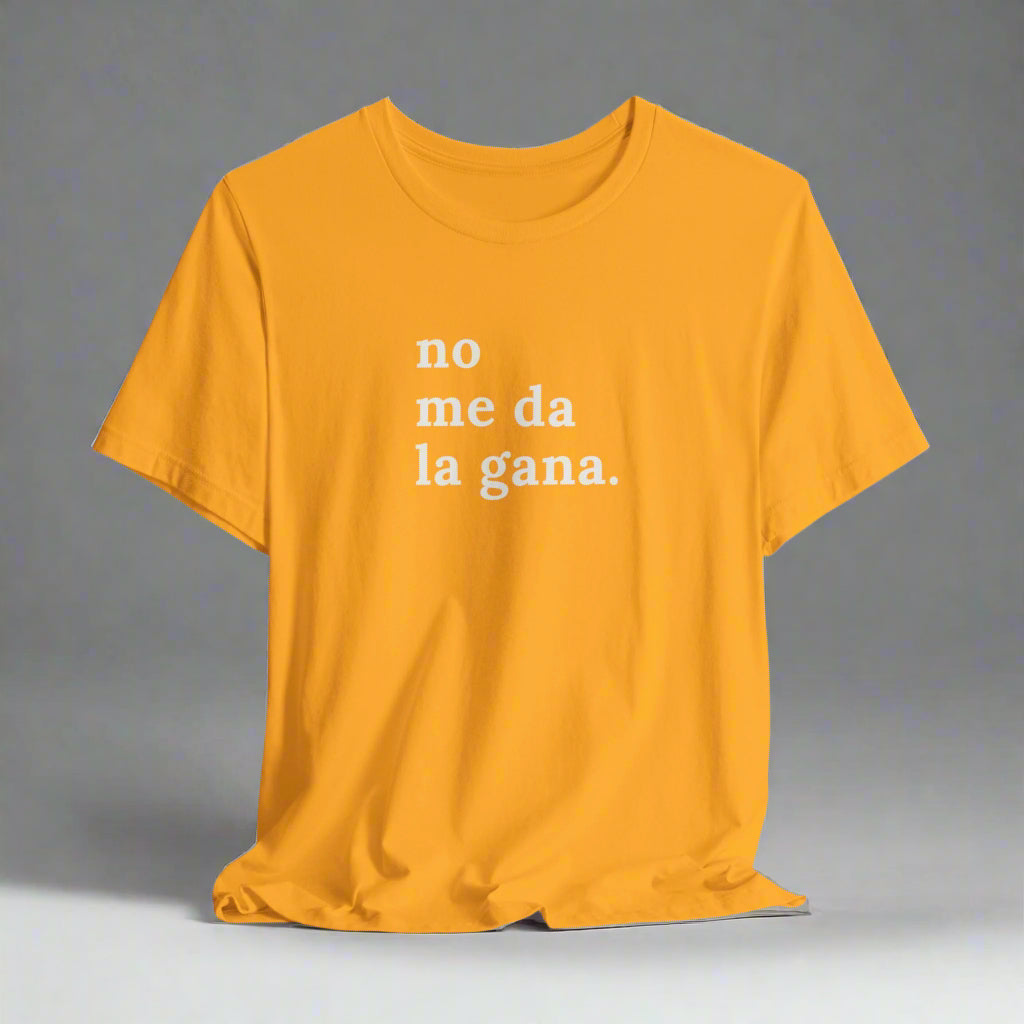 Puerto Rico Shirt | NO ME DA LA GANA | Soft and Stylish Tee | Exclusive Puerto Rico Gifts | Boricua Pride