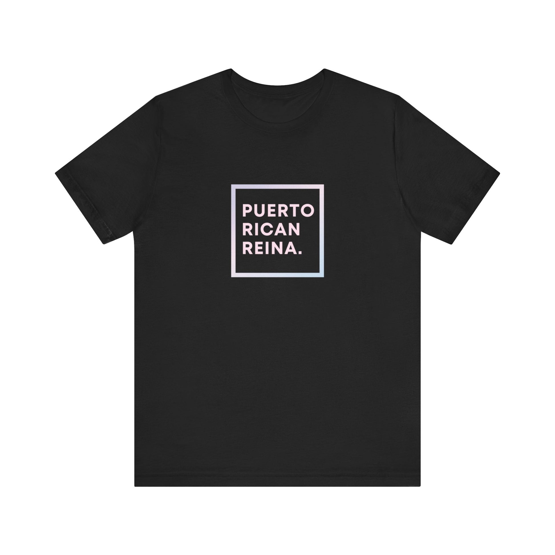 Puerto Rico Shirt | PUERTO RICAN REINA | Express Shipping Available | Soft and Stylish Tee | Exclusive Puerto Rico Gifts | Boricua Pride