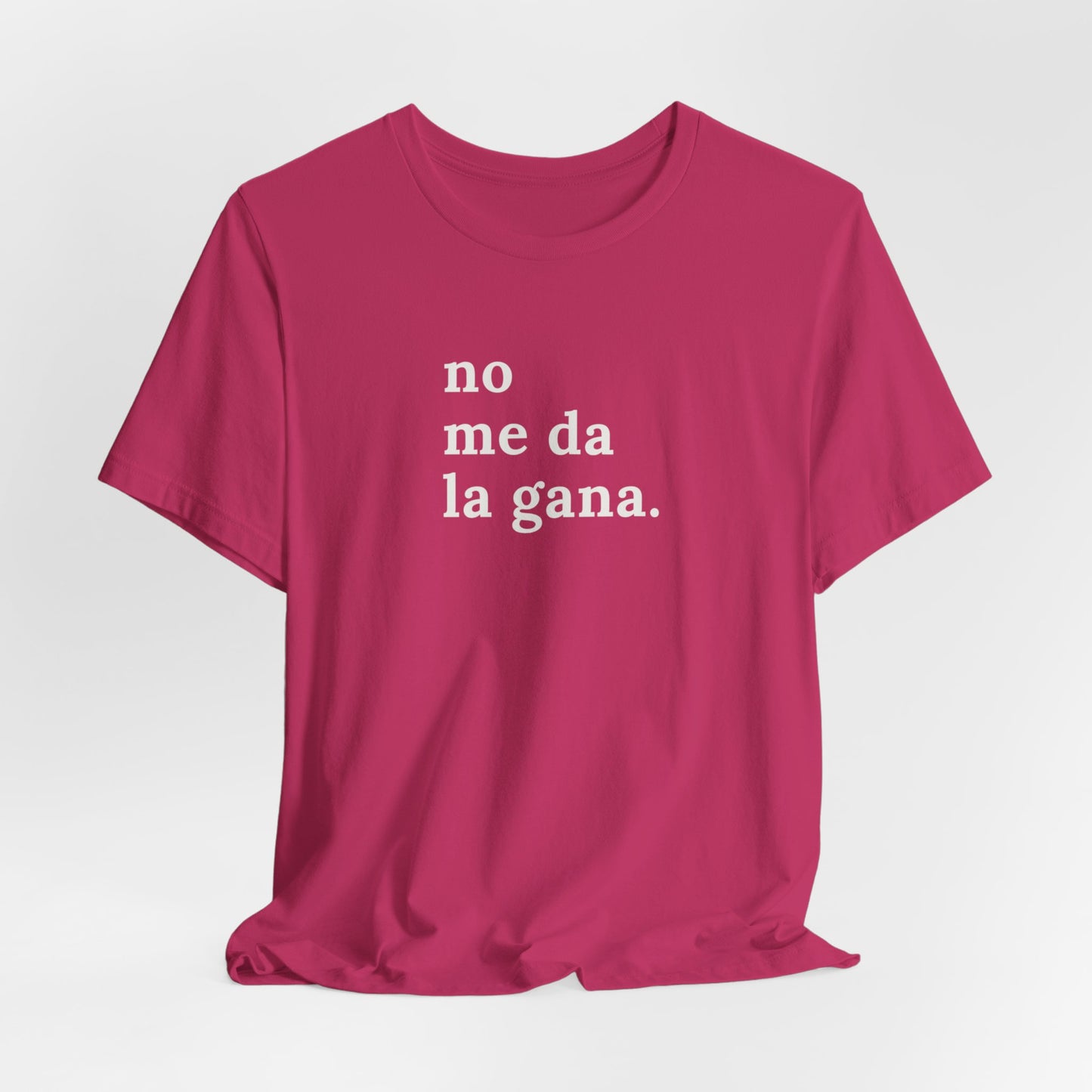 Puerto Rico Shirt | NO ME DA LA GANA | Soft and Stylish Tee | Exclusive Puerto Rico Gifts | Boricua Pride