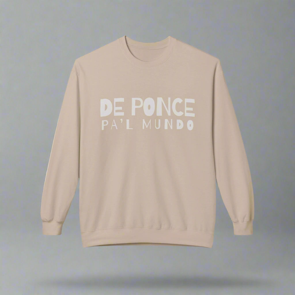 Personalized Puerto Rico Phrases Sweatshirt | DE PONCE PA'L MUNDO | Fleece Crewneck