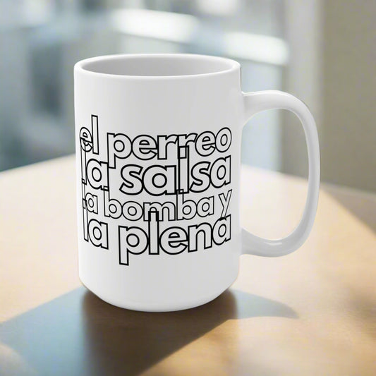 Puerto Rico Coffee Mug 15oz | EL PERREO, LA SALSA, LA BOMBA, Y LA PLENA