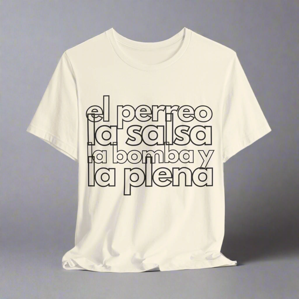 Puerto Rico Icons Shirt | EL PERREO, LA SALSA, LA BOMBA, Y LA PLENA