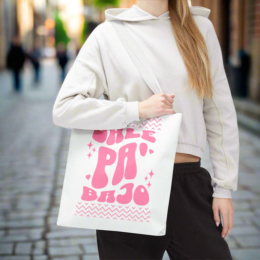 Puerto Rico Phrases | DALE PA' BAJO | Tote Bag