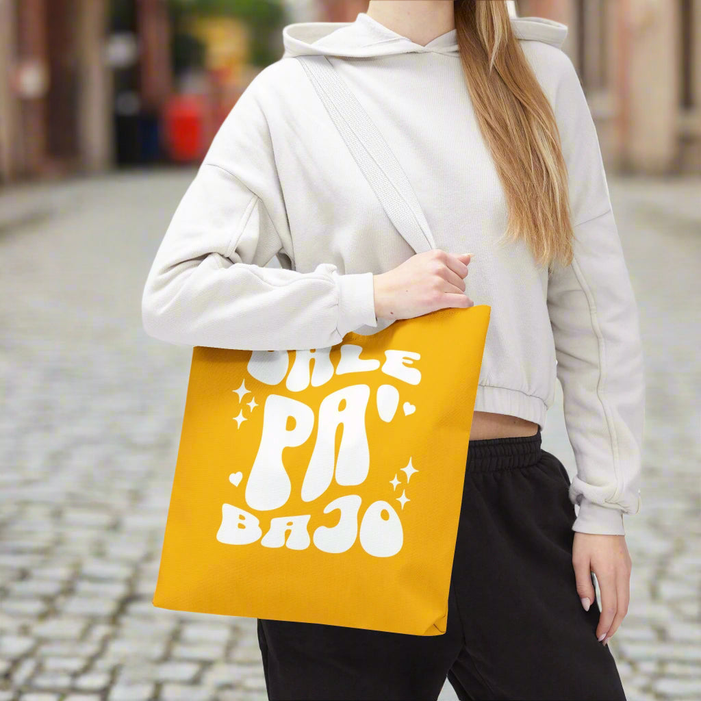 Puerto Rico Phrases | DALE PA' BAJO | Tote Bag