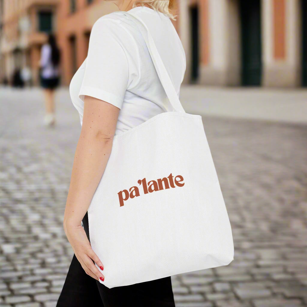 Puerto Rico Phrases | PA'LANTE PA'TRAS NI PA' COGER IMPULSO | Tote Bag