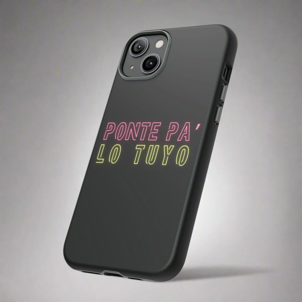 Puerto Rico Phrases | Ponte Pa' Lo Tuyo | Matte iPhone Case