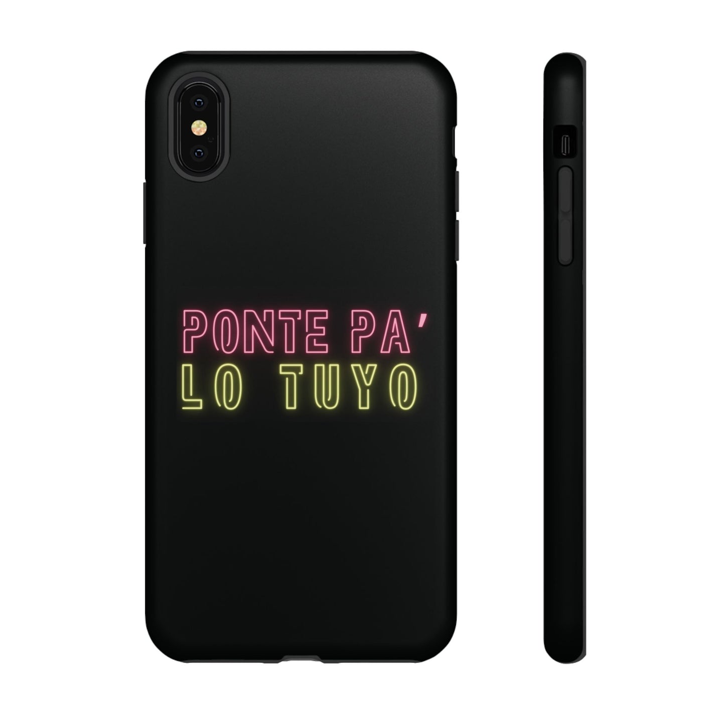 Puerto Rico Phrases | Ponte Pa' Lo Tuyo | Matte iPhone Case