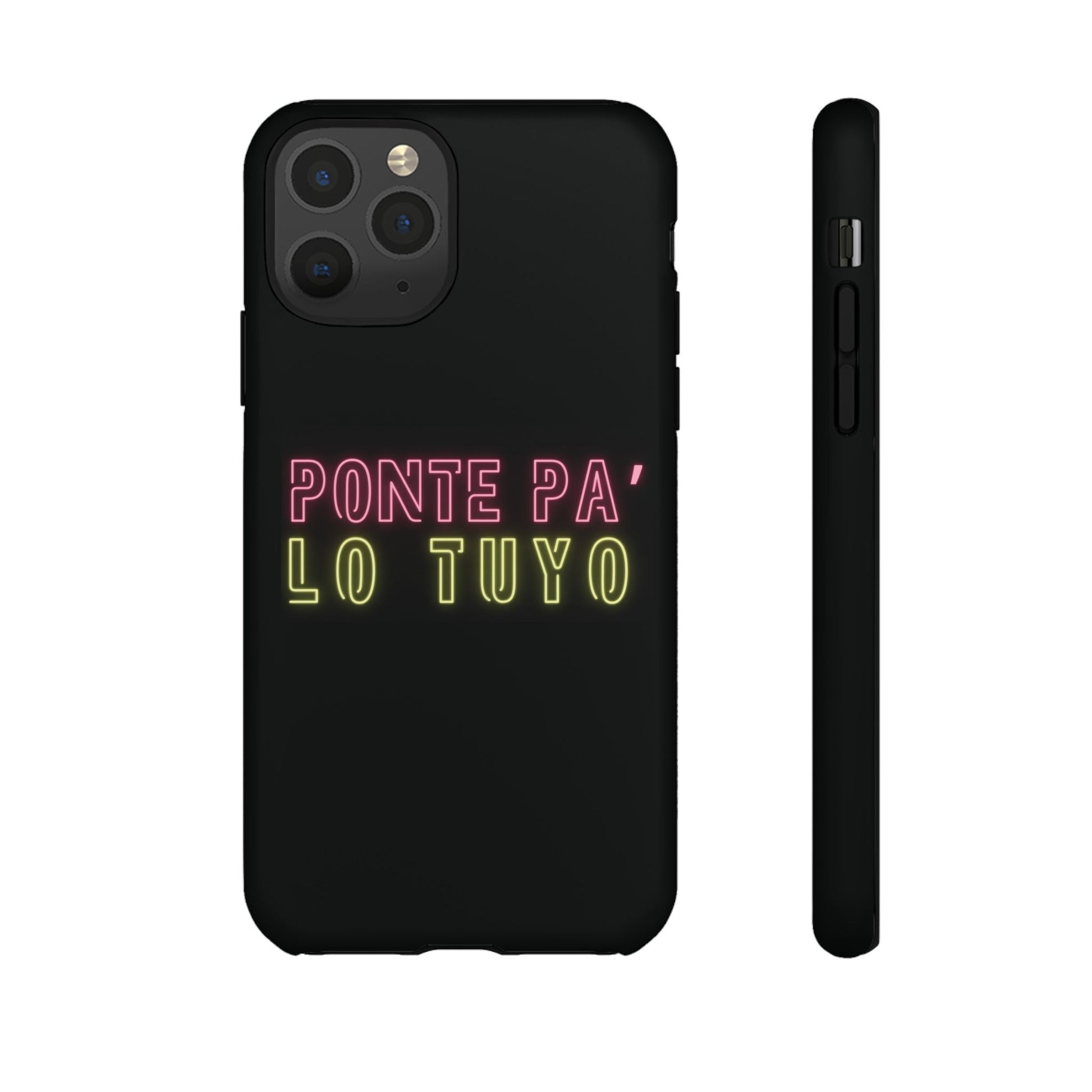 Puerto Rico Phrases | Ponte Pa' Lo Tuyo | Matte iPhone Case