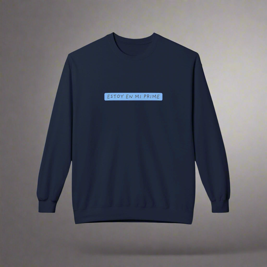 Puerto Rico Phrases Sweatshirt | ESTOY EN MI PRIME | Fleece Crewneck