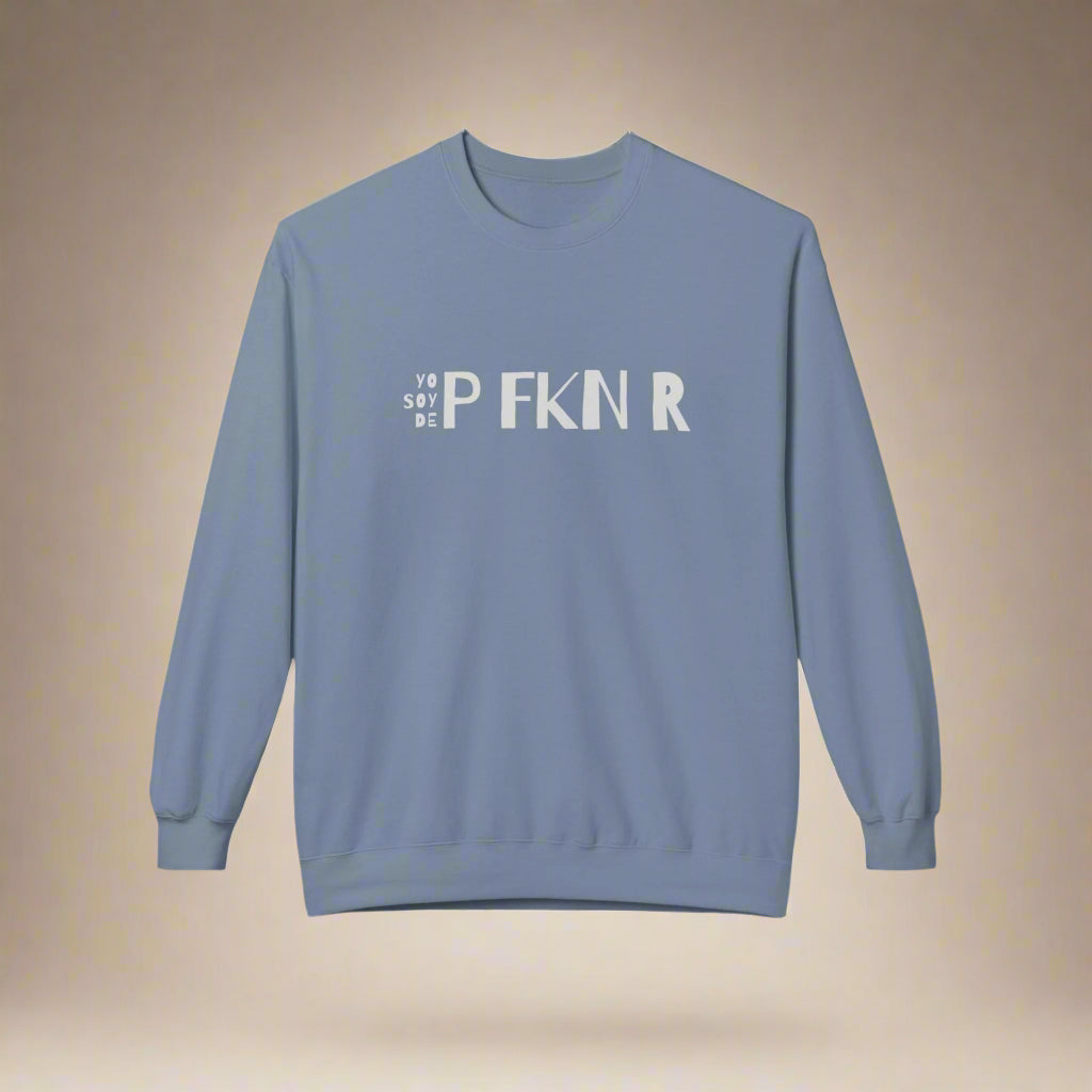 Puerto Rico Phrases Sweatshirt | YO SOY DE P FKN R | Fleece Crewneck