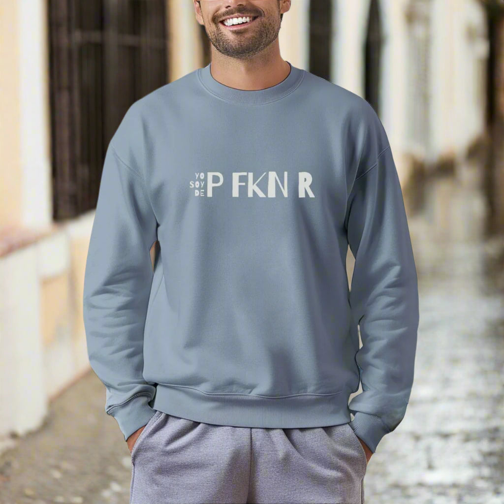 Puerto Rico Phrases Sweatshirt | YO SOY DE P FKN R | Fleece Crewneck