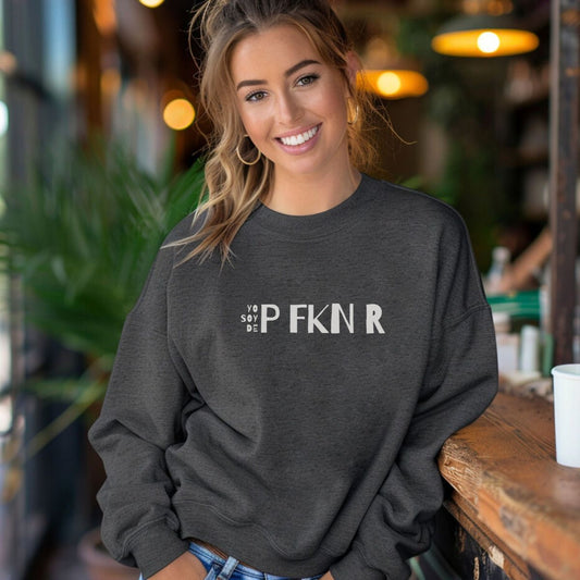 Puerto Rico Phrases Sweatshirt | YO SOY DE P FKN R | Fleece Crewneck