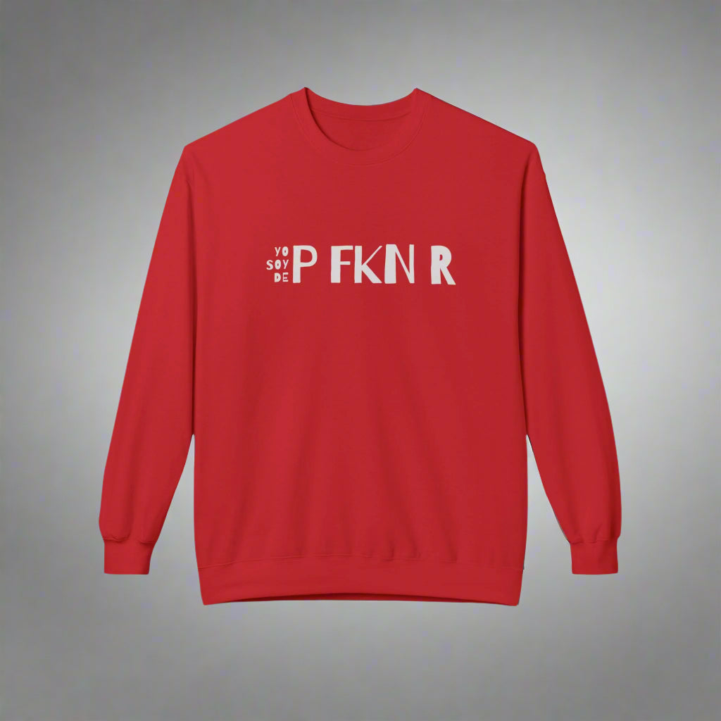 Puerto Rico Phrases Sweatshirt | YO SOY DE P FKN R | Fleece Crewneck