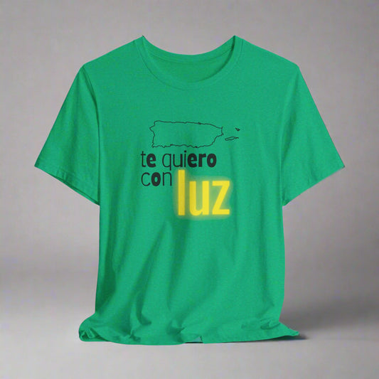 Puerto Rico Shirt | TE QUIERO CON LUZ